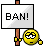 :ban: